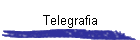 Telegrafia
